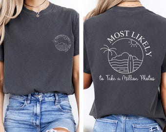 Custom Most Likely To Family Matching Shirt, Funny Vacation Group Shirt, Bachelorette Party Shirt, Most Likely Girls Trip Shirt, Group Tees