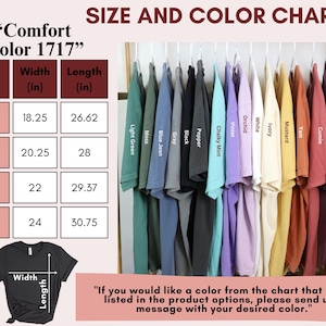 May include: Size and color chart for a t-shirt with measurements in inches. The chart shows the width and length of the shirt in sizes S, M, L, and XL. The chart also shows 14 different color options for the t-shirt.