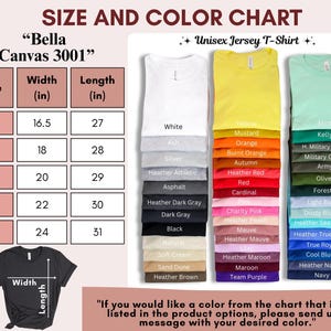 May include: Size and colour chart for Bella Canvas 3001 unisex jersey t-shirts. The chart shows sizes XS to XL with corresponding width and length measurements in inches. The colour chart displays a variety of colours, including white, black, red, blue, green, and more.