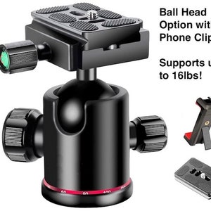 Image of a ball head camera mount with phone clip.  Supports up to 16 lbs.