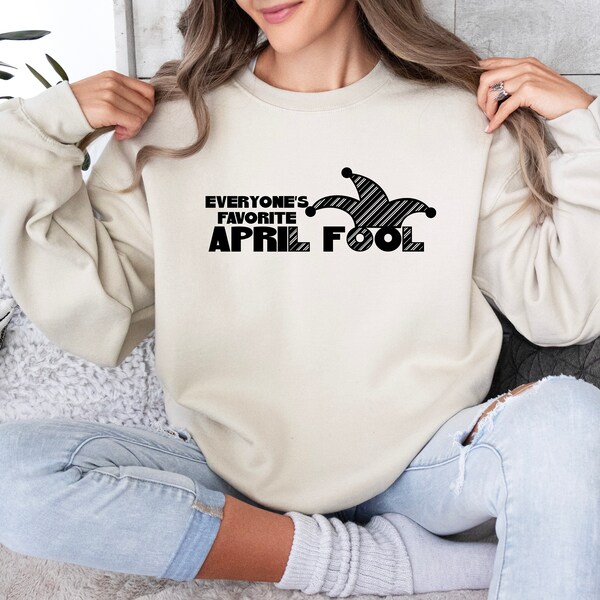 Happy April Fools' Day T-Shirt, Funny Shirts, Fools' Day Prank Shirt, Gift For Prank Lover, April Fool Day 2022 Outfit, Fools Tshirt