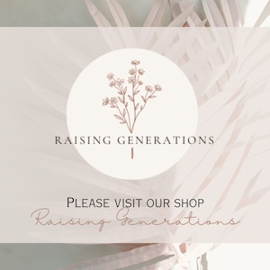 Puede incluir: Un fondo blanco con un dise&ntilde;o floral rosa. El texto "Raising Generations" est&aacute; en marr&oacute;n con una peque&ntilde;a ilustraci&oacute;n floral sobre el texto. Debajo del texto est&aacute; la frase "Please visit our shop" en marr&oacute;n. El texto "Raising Generations" est&aacute; en cursiva marr&oacute;n debajo de la frase.