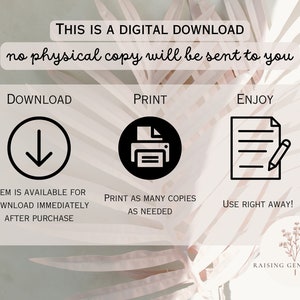 May include: A digital download graphic with the text "THIS IS A DIGITAL DOWNLOAD no physical copy will be sent to you". The graphic has three sections: "DOWNLOAD", "PRINT", and "ENJOY". Each section has an icon and text describing the process. The graphic has a white background with a pink and white floral pattern.
