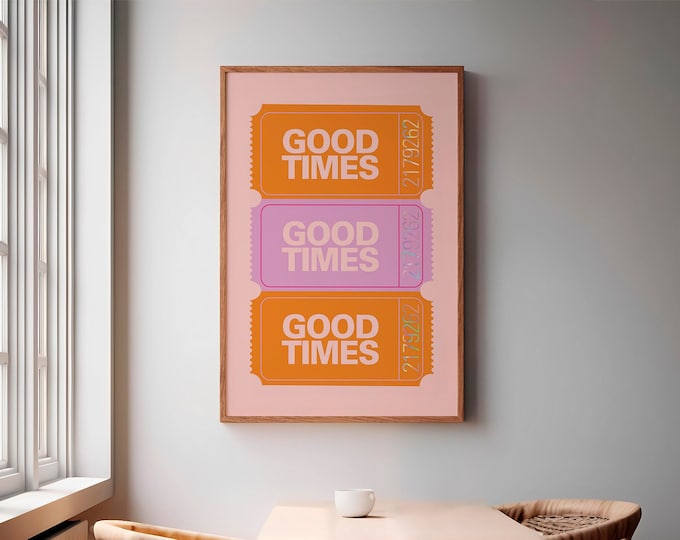 Retro Ticket Stubs Art Print, Colorful Good Times Poster, Nostalgic Wall Decor, Vintage-Inspired Ticket Design Print, Wall Art For Home.