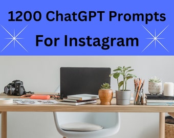 1200 ChatGPT Prompts for Instagram