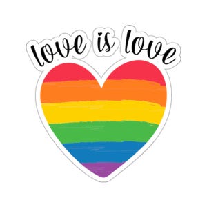 Love is Love Kiss-Cut Stickers, LGBTQ Pride Decal, Rainbow Vinyl Sticker, Laptop Water Bottle Decor, Equality Bumper Sticker, Gift for