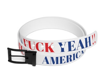 AMERICA FUCK YEAH!! Belt