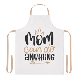 Mom can do Anything Apron, 5-Color Straps (AOP)