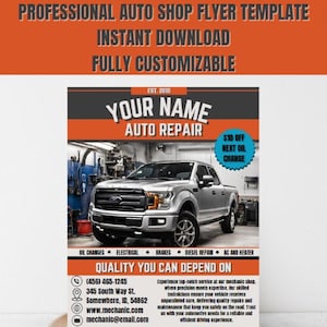 May include: A flyer template for an auto repair shop. The flyer is orange and black with a picture of a silver pickup truck. The text on the flyer says "Your Name Auto Repair" and "Quality You Can Depend On".