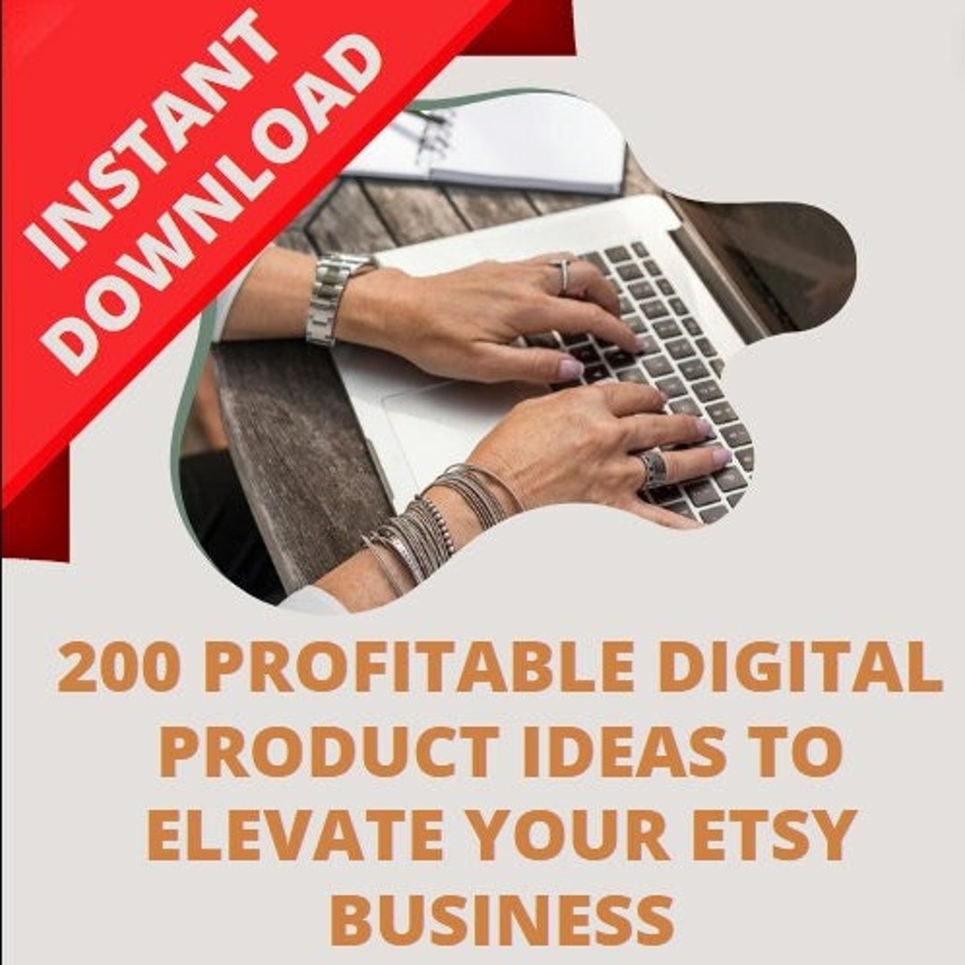 200 Profitable Digital Product Ideas to Elevate Your Etsy Business ...