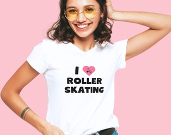 Roller Skate T-Shirt  Roller Skate Top  Gift Roller Skater  I love Roller Skating  Womens Skate Tee  Roller Skate Clothes Gift, Skater Shirt