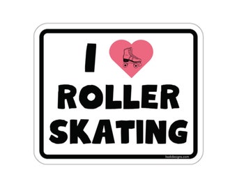 Roller Skate Sticker  Skate Sticker  Gift Roller Skater  I love Roller Skating  Water Bottle Sticker  Roller Skater Gift, White Sticcker