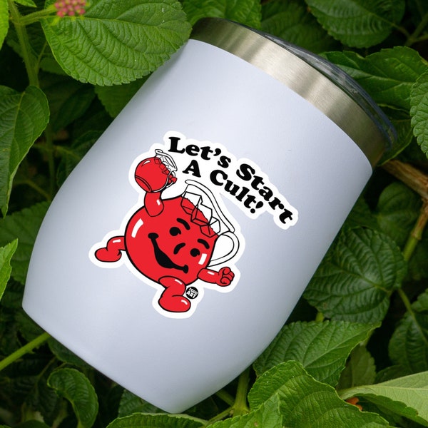 Let's Start A Cult Koolaid Man Vinyl Sticker, Adult Humor Stickers, Dark Humor Stickers