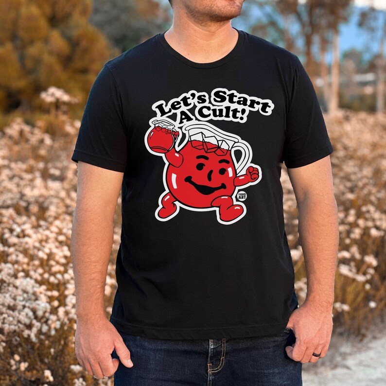 Let's Start a Cult Kool Aid Man Tee, Funny Kool Aid Tees, Kool Aid Man
