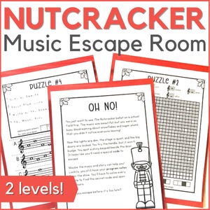 May include: A Nutcracker Music Escape Room game with three puzzles, each with a red border. The title is in red, and the text "2 levels!" is at the bottom. The puzzles include musical notes and text.