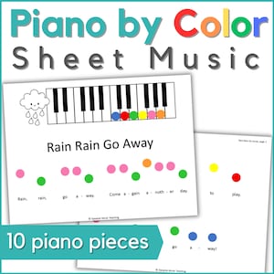 May include: Sheet music titled "Piano by Color" with the text "Rain Rain Go Away." The sheet music features a piano keyboard with color-coded notes and the words "10 piano pieces."