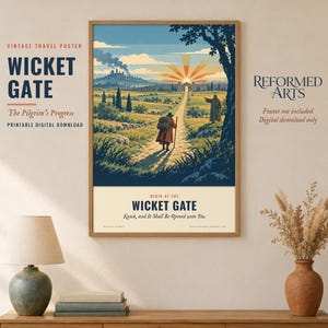 Może przedstawiać: Oprawiony plakat podróżniczy zatytułowany Wicket Gate, The Pilgrim's Progress. Ilustracja przedstawia podróżnika z plecakiem i laską idącego ścieżką w stronę świecącej bramy o wschodzie słońca. Tekst zawiera Wicket Gate, Knock, and It Shall Be Opened unto You.