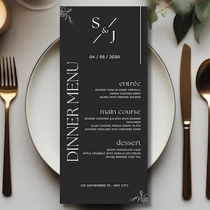 May include: A black and white wedding menu card with the text "S/J" and "04/05/2030" at the top. The menu includes a three-course meal with options for entree, main course, and dessert.