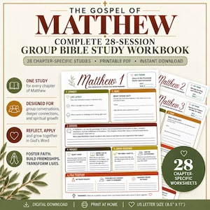 May include: A digital Bible study workbook for the Gospel of Matthew featuring 28 chapter-specific sessions. The document includes sections for connect, read, discuss, reflect, grow together, and pray together, formatted for US letter size 21.6 x 27.9 cm.