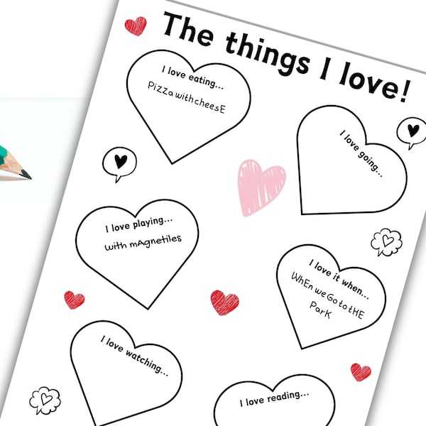 The Things I Love Activity| Writing| Valentine's Day Printable| Journal Prompt |Teacher Resource| Download| Home school|Digital|