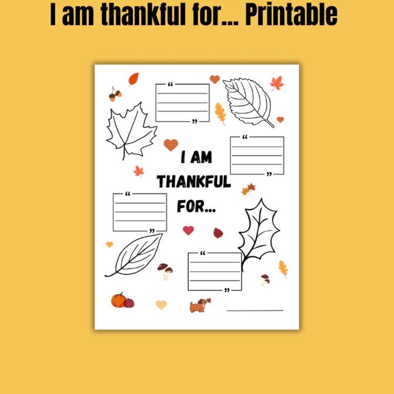 I Am Thankful Printable Activity Fun Engaging Thanksgiving Creativity