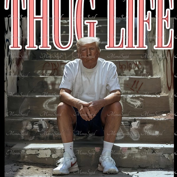 The Golden Thug Life PNG, President Thug Life Viral Preppy Edgy Png, Sublimation Files Digital Viral Trending,80s TV Sitcom,Donald Daddy PNG