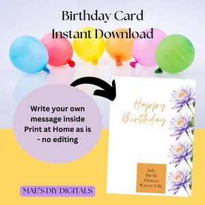 Adult's Birthday Card, July Birthday, Birthday Flower Water Lily, blank inside card, print at home now birthday, birthdays card for friend.
