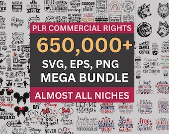 650,000+ Mega SVG Bundle, PLR & Commercial Right, Best Collection on Etsy, Quotes, Vectors, Icons,