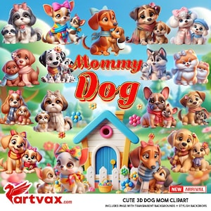 Mommy Dog PNG Bundle | Cute 3D Dog Mom Clipart with Puppies | Mother’s Day Dog Illustrations