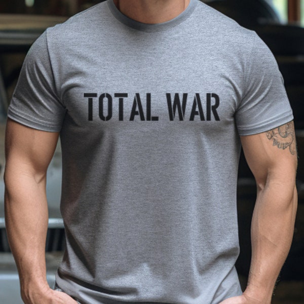 Total War tee, patriotic shirt, American soldier tee, Soldier shirt, warrior shirt, warrior tee, workout shirt, gym attire, gift for him
