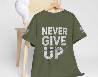 Premium Sports Line Tee Never Give Up Shirt Motivational T-Shirt Inspirational Tee Olive Green Front & Sleeve Tee Positive Quote Gym Workout