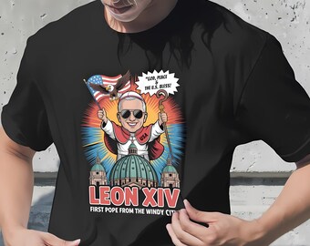 Pope XIV Leo Shirt Funny American Pope Shirt USA Windy City Vatican Gift Leon XIV Religious Shirt New Pope 2025 Catholic Pope Shirt
