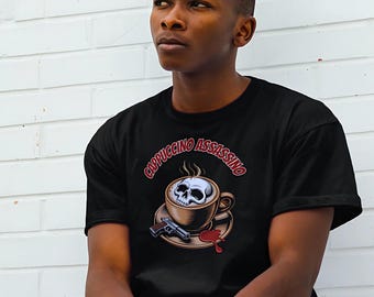 Cappuccino Assassino Shirt Dark Humor Coffee Tee with Skull Espresso Design True Crime Fan Apparel Unique Barista Gift Tee