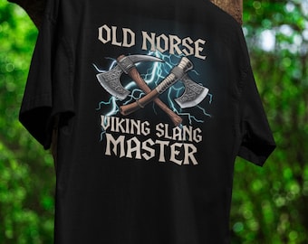 Viking Heritage T-Shirt Nordic Rune Language Tee Viking Slang Master Shirt Norse Mythology Gift Historical Warrior Apparel Men Gift Clothing