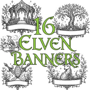 May include: A collection of black and white line art illustrations featuring four distinct banners with intricate details including a gazebo, a tree, a bird, swords, and a deer, with the green text 16 ELVEN BANNERS centered in the middle.