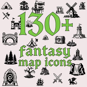 May include: A collection of black and white fantasy map icons featuring castles, bridges, ships, dragons, and swords, with the large green text 130+ fantasy map icons centered in the middle of the image, set against a light pink background.