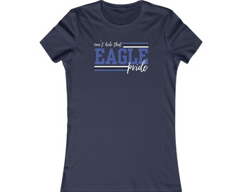 Women's Eagle Pride Shirt, School Pride Shirt, School Colors Shirt, Gift for Her