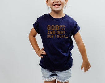 Dirt Don't Hurt Kid T-Shirt, Farm Kid Shirt, Play Shirt, Gift for Kids
