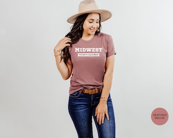 The Land of Long Goodbyes Shirt, Midwest Lover Shirt, Funny Midwest Shirt, Gift for Her, Gift for Him, Midwest Goodbye Shirt