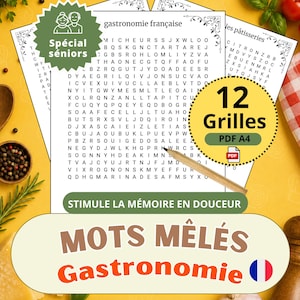 May include: A French gastronomy word search puzzle book with the text "Spécial séniors" and "12 Grilles PDF A4". The cover features a word search grid, a pencil, and the French flag.