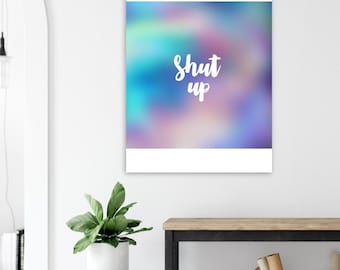 Poster rigolo haut de gamme en papier mat
