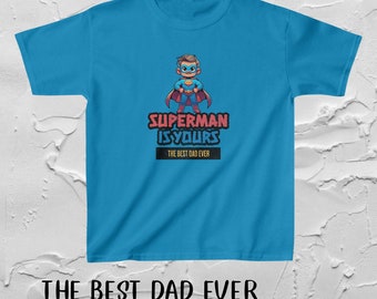 Best Dad Ever T-Shirt Kids Heavy Cotton™ Tee Super Dad shirt Father Day Kid Wear For Dad