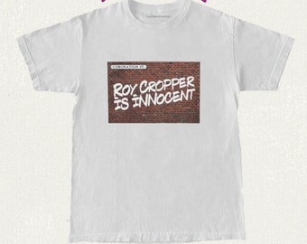 Roy Copper is onschuldig, hoor wat Carla zegt, 100% katoenen wit T-shirt - maten: S, medium, groot tot 3XL unisex T-shirt