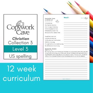 May include: A Christian curriculum workbook with the text "Copywork Cave Christian Collection 3 Level 3 US spelling" and "12 week curriculum." The workbook includes poetry and scripture exercises, with colored pencils in the background.