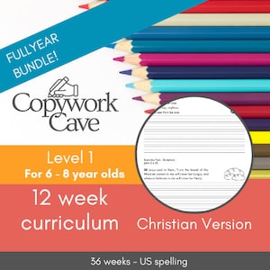 May include: A colorful educational bundle with text that reads "FULL YEAR BUNDLE!" and "Copywork Cave Level 1 For 6-8 year olds 12 week curriculum Christian Version 36 weeks - US spelling." The image includes colored pencils and a sample worksheet.