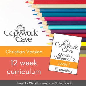 May include: A white background with a collection of colored pencils and text. The text includes "Copywork Cave", "Christian Version", and "12 week curriculum". A smaller card reads "Christian Collection 2 Level 1 US spelling".
