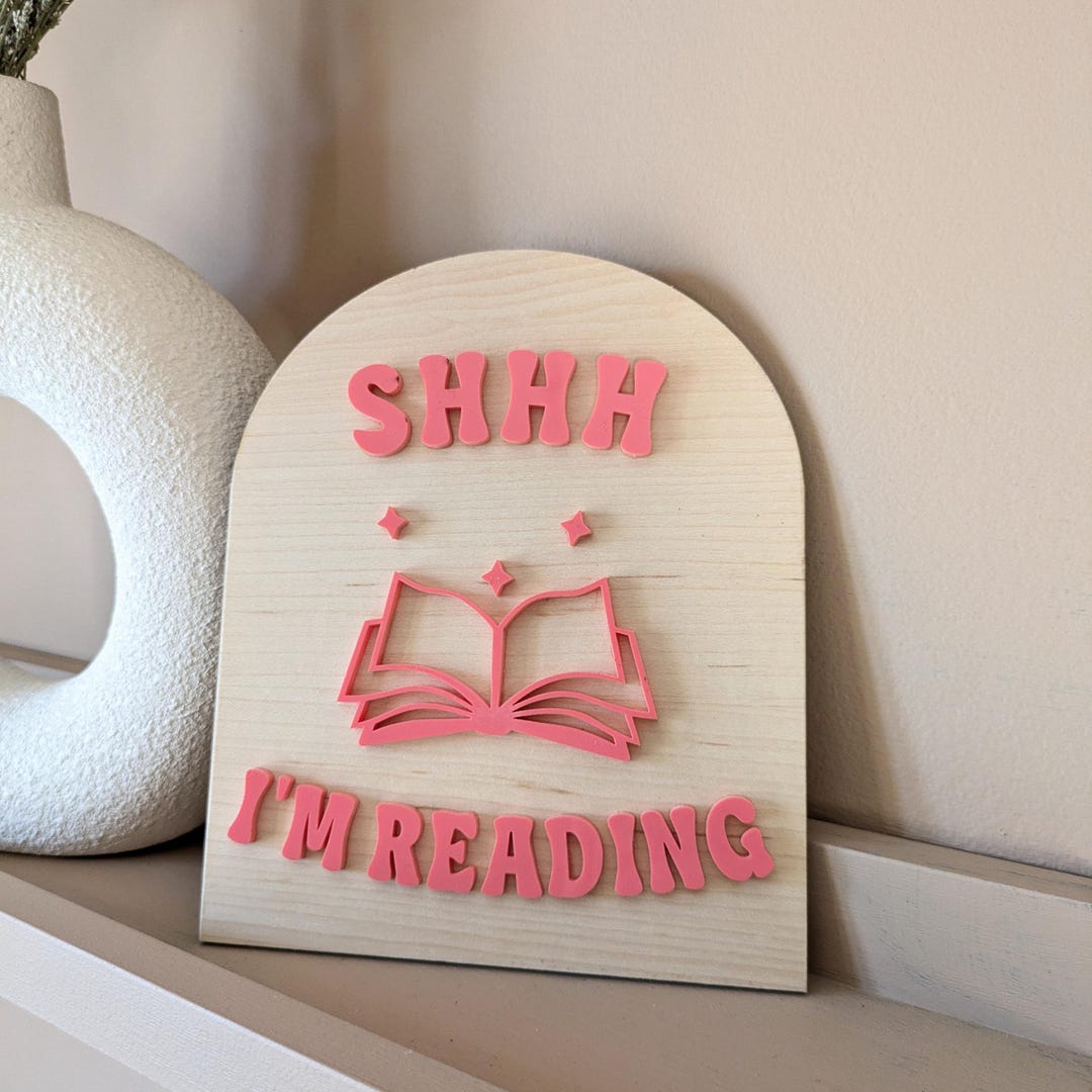 Shhhh Library Sign Bookshelf Decor Shhh I'm Reading Sign Book Nook Library Sign Reading ...