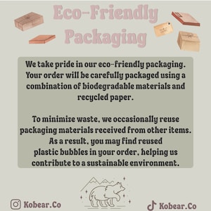 May include: An image with the text "Eco-Friendly Packaging" and a description of the eco-friendly packaging practices. The image includes illustrations of packages and the Kobear.Co logo.