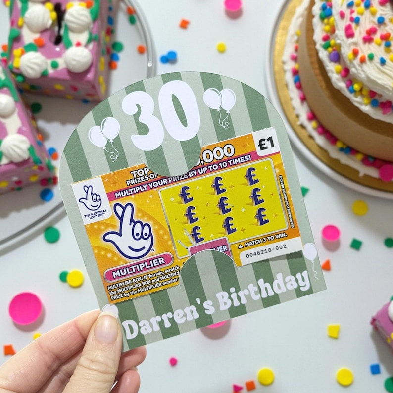 May include: A birthday-themed scratch-off card with the number 30 and the text "Darren's Birthday". The card features a lottery ticket design with the text "MULTIPLY YOUR PRIZE BY UP TO 10 TIMES!" and a &pound;1 prize.