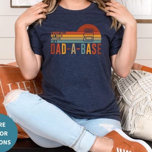 I Keep All My Dad Jokes In A Dad-a-base Shirt, New Dad Shirt, Dad Shirt, Daddy Shirt, Father&#39;s Day Shirt, Best Dad Shirt, Gift For Dad